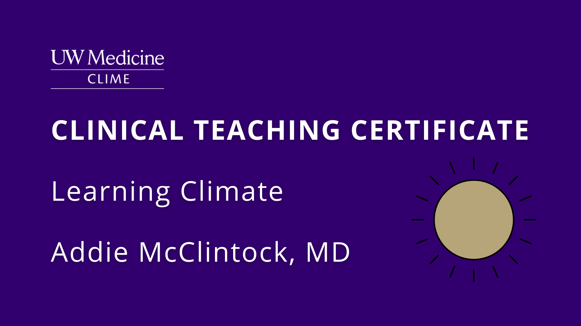 CLIME Clinical Teaching Certificate: Learning Climate Banner